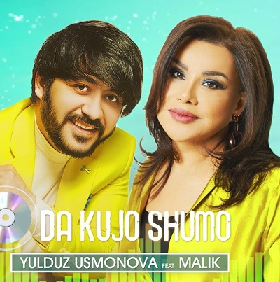 Yulduz Usmonova & Malik - Da Kujo Shumo