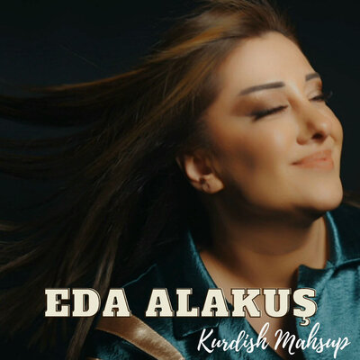 Eda Alakuş - Kurdish Mashup