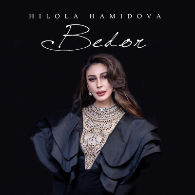 Hilola Hamidova - Bedor