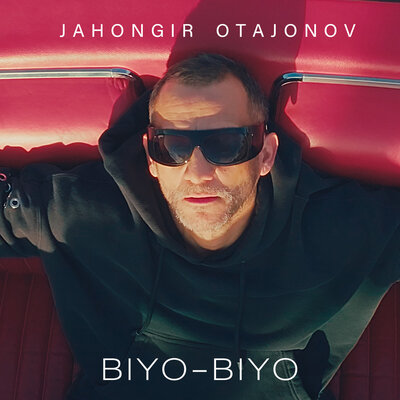 Jahongir Otajonov - Biyo biyo