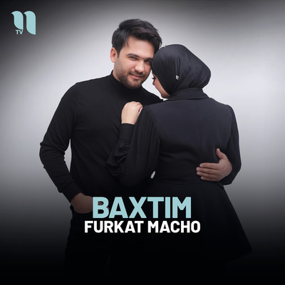 Furkat Macho - Baxtim