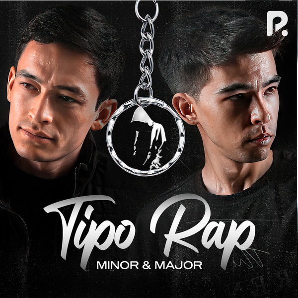 Minor & Major - Tipo Rap