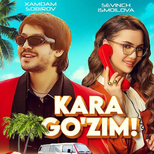 Xamdam Sobirov & Sevinch Ismoilova - Kara go'zim