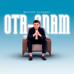 Bekzod Eshonov - Ota-onam