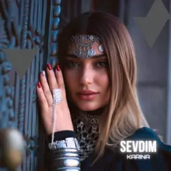 Karina - Sevdim