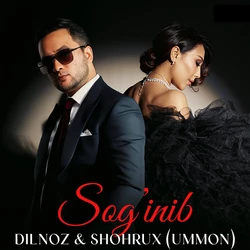 Dilnoz, Shohrux (Ummon) - Sog'inib