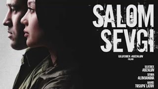 Salom Sevgi (O'zbek Kino)