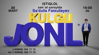 Sa'dulla (Dizayn) - Konsert Jonli Kulgu 2017
